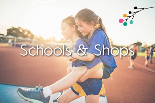 Schools and Shops