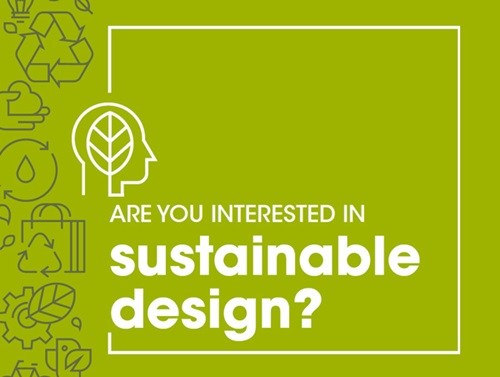 Are you interested in sustainable design?
