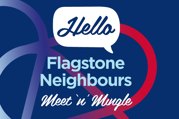 Flagstone Hello Neighbour