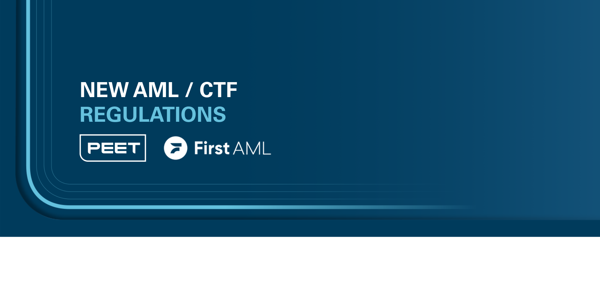A Guide to the New AML / CTF Regulations